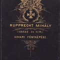 Bécsi utca 2., Rupprecht Mihály fényképész.